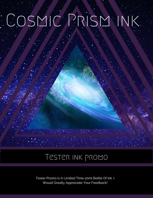 Cosmic Prism Ink!